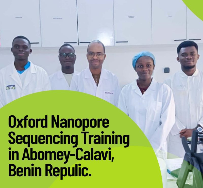 Building skills, Advancing African Genomics: Hands-On Oxford Nanopore Sequencing Training in Abomey-Calavi, Benin Republic.